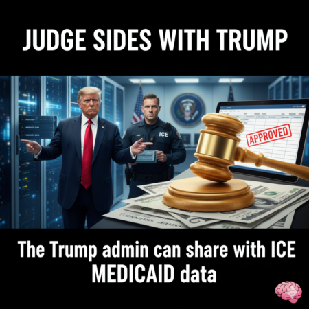 JUDGE SIDES WITH TRUMP: The Trump admin can share with ICE MEDICAID data for illegal aliens receiving taxpayer benefits